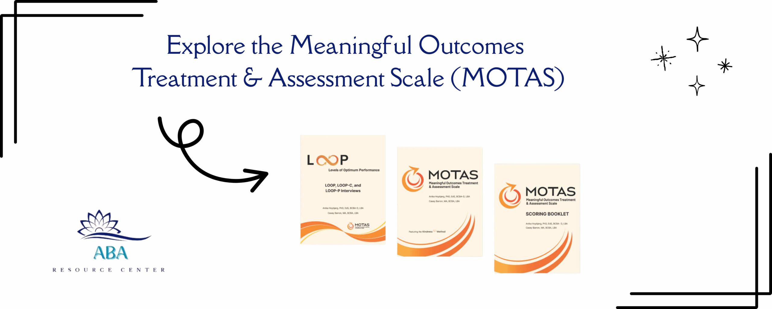 White slide titled Explore the Meaningful Outcomes Treatment & Assessment Scale (MOTAS) with ABA logo and MOTAS book covers.